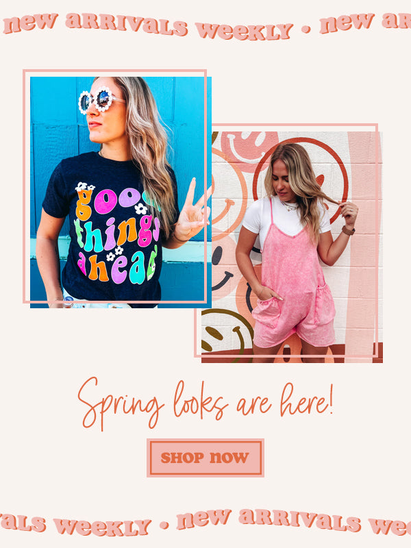 Shop new Spring arrivals from graphic tees to boutique apparel items.