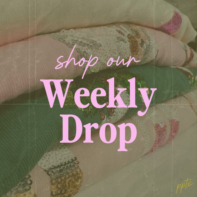 Shop the Weekly Drop every Thursday night at 8pm.