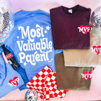Most Valuable Parent Sweatshirt