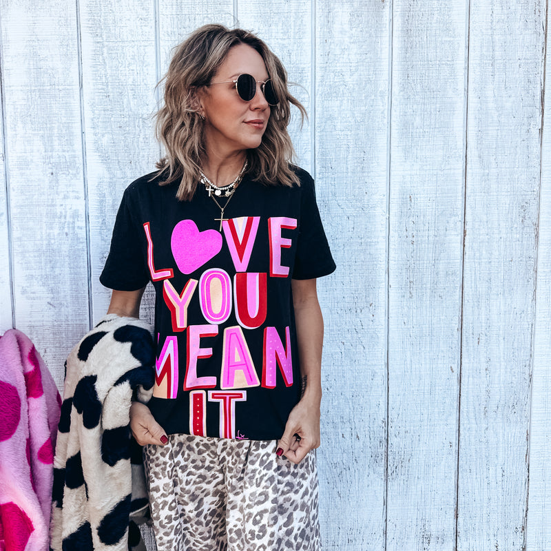 Love ya Mean it Black Tee