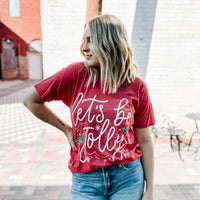 Let’s Be Jolly V-neck Tee