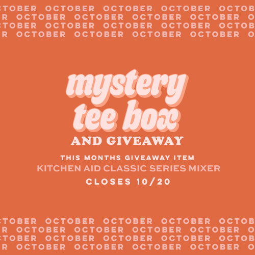 Grab our October mystery tee box and be entered into our Giveaway. Click for more.